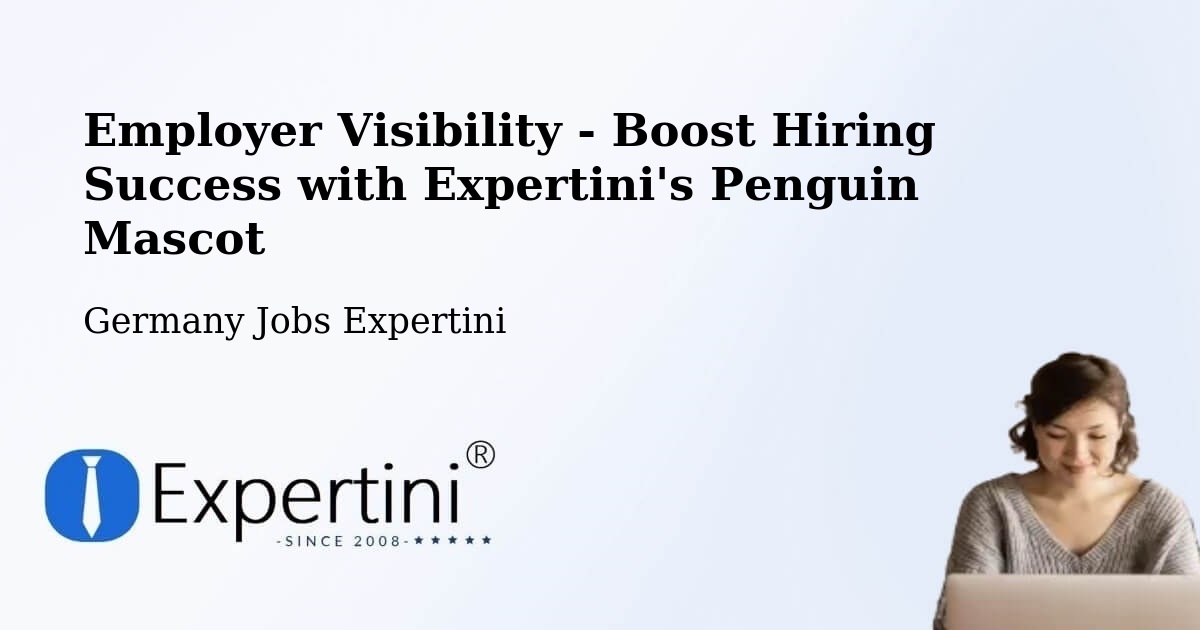 CV and Resume Visibility Optimization – Nürnberg - Germany Jobs Expertini